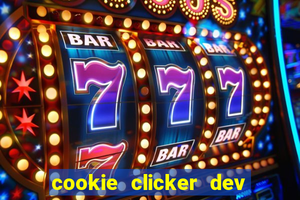 cookie clicker dev tools code